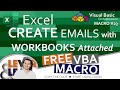 Excel Create Emails with Workbooks Attached |  VBA Macro #23
