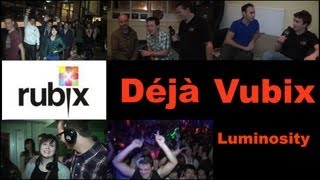 Déjà Vubix - Luminosity