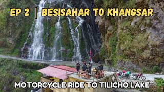 EPISODE 2 | BESISAHAR TO KHANGSAR MOTOVLOG | 102 KM | BOUNDLESS YATRA