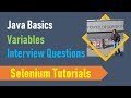 3A  Java Basics for Selenium - Java Variables - Interview Questions   Part 1
