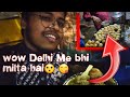 wow Delhi me litti chokha 😋 | wasim Ansari vlogs