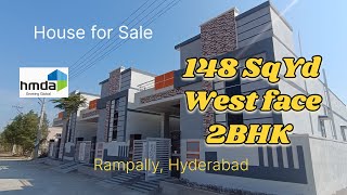 148 Sq Yard West face 2BHK house for Sale in Rampally Hyderabad | Hmda Layout | 148 గజాలు