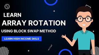 Program 3. for Array rotation using block swap method