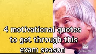 4 motivational quotes to get you through this exam season|  Abdul kalam motivational quotes