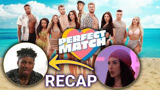 Perfect Match RECAP: Episodes 1-4 & Reactions to Francesca Dumping Dom!
