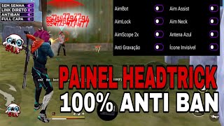 PAINEL EXTERNAL HEADTRICK ANDROID 🍓 XIT FREE FIRE 🎯 | LINK DIRETO MEDIAFIRE