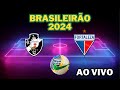 vasco 2 X 0 fortaleza melhores momentos