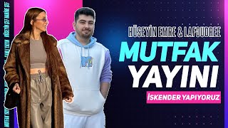 🔴 @LaFoudree  ile MUTFAK YAYINI! İSKENDER YAPIYORUZ