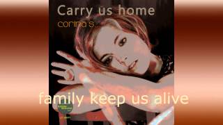 Carry us home - Corina S.