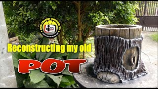 RECONSTRUCTING MY OLD DAMAGE POT | AMAZING DIY CRAFT IDEAS