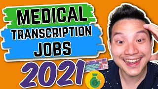 Remote Medical Transcription Jobs 2021 (Work From Home Opportunity)
