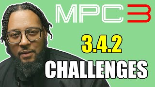 The challenges with Akai MPC 3.4.2