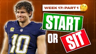 Week 17 Start Sit Advice (Part 1) | MUST-Start Players & Big Names to AVOID | 2025 Fantasy Football