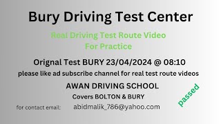 Bury Driving Test Centre Real Test Route for 23 April 2024 @ 08:10 (PASSED)