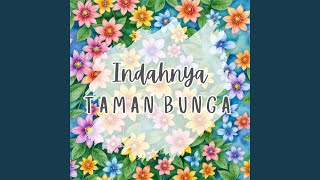 Indahnya Taman Bunga