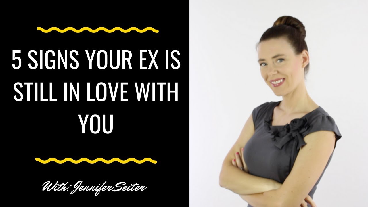 The 5 Most Common Signs Your Ex Still Loves You (And What To Do About ...