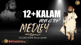 Allama Hafiz Bilal Qadri | 12+ Kalam New Non Stop Medley Mashup Naat Studio | Ab To Bus Dhun Madina