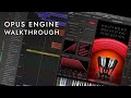 EastWest OPUS Engine Walkthrough