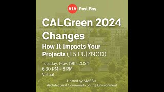 CALGreen 2024 Changes - How It Impacts Your Projects