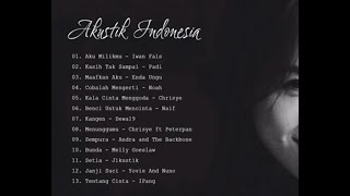 Download Lagu Lagu Akustik Indonesia Paling Enak Didengar Kumpul... MP3 Gratis