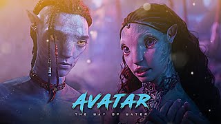 Avatar : The way of water edit x Playdate 💝 | Avatar 2 status | Avatar status