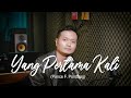 YANG PERTAMA KALI (Pance F Pondaag) - Andrey Arief (COVER)