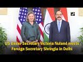 us under secretary victoria nuland meets foreign secretary shringla in delhi