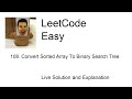 108. Convert Sorted Array To Binary Search Tree (Leetcode Easy)