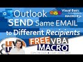 Outlook Send Same Email to Different Recipients | VBA Macro #31