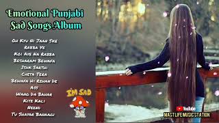 Punjabi Sad Song Album 💔 "Dhokha " Punjabi Heart Broken Song Album 🎶🎶 @ashukiclass8867
