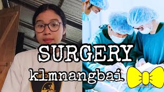 Surgery klmnangdg mwn || bodo video || 2021