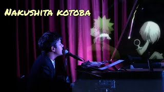 Nakushita Kotoba (Naruto ED.9) - Coda [LIVE]