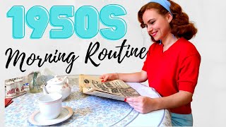 1950's Morning Routine