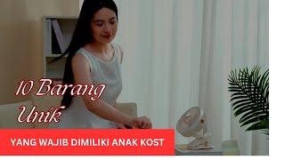 10 Barang Unik yang Wajib Dimiliki Anak Kost