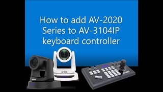 AV-3104IP joystick controller instructions- connect with AV-2000 Series PTZ camera