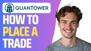How To Place a Trade in Quantower (Full 2026 Guide)