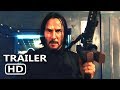 JOHN WICK 3 Trailer Teaser (2019) Keanu Reeves Action Movie HD