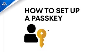 How to set up a passkey on your account for PlayStation Network