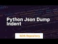 python json dump indent