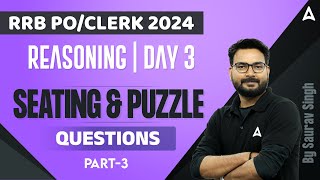 IBPS RRB PO/ Clerk 2024 l Seating Arrangement and Puzzle Reasoning Questions #3 | by Saurav Singh