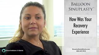 Balloon Sinuplasty Real Patient - ALY | How Was Your Recovery Experience?