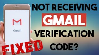 Gmail not sending verification code | Not Receiving Gmail Verification Code