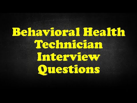 Behavioral Health Technician Interview Questions - YouTube