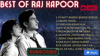 BEST OF RAJ KAPOOR | BEST ROMANTIC SONGS OF RAJ KAPOOR | EVERGREEN SONGS OF RAJ KAPOOR
