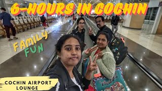 Bengaluru to Vietnam: Epic 6-Hour Kochi Layover with Earth Lounge \u0026 Family Fun! | Travel Vlog #3