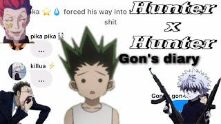 Gon's diary Hunter X Hunter texts...read description