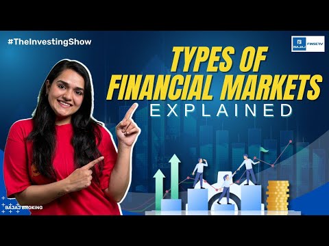 A simple guide to types of financial markets! | The Investment Show