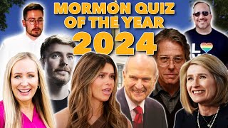 The MORMON Quiz of The Year 2024 w/ @ZelphOntheShelf \u0026 @SortaKindaFunnyPod