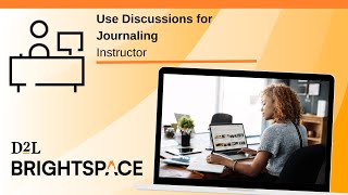 Use Discussions for Journaling | Instructor