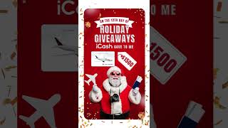 iCash's 12 Days of Holiday #Giveaways - Day 12 #giveawayalert #shorts #iCash #giveawaytime